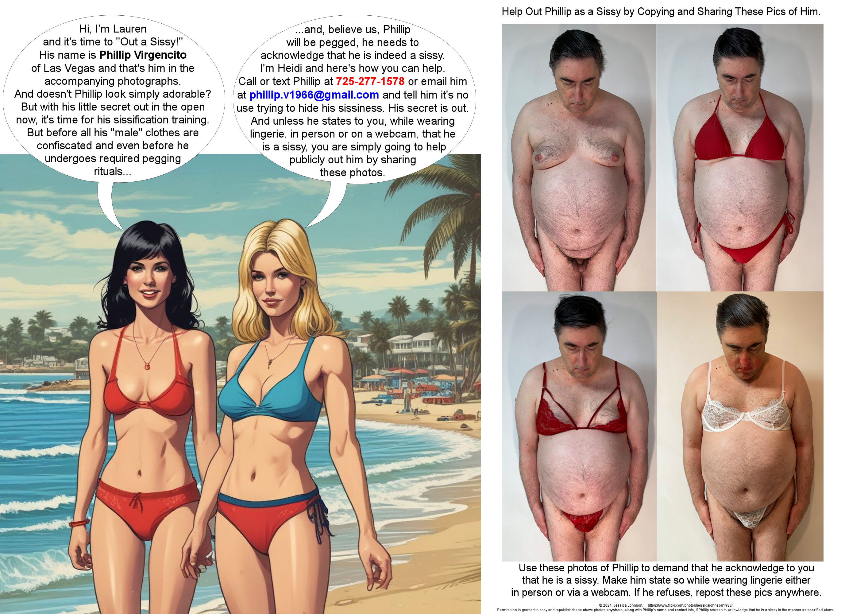 Phillip Virgencito is outed as a sissy, photographed in bra and panties, lingerie and a bikini.